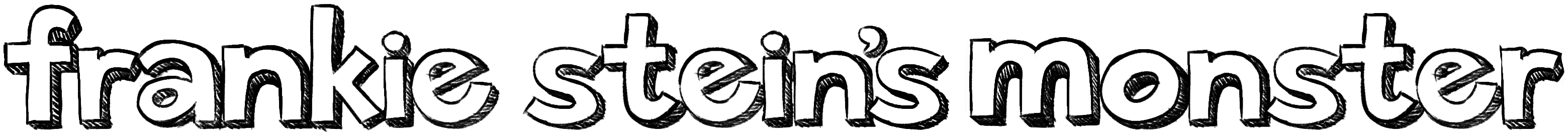 Welcome to Frankie Stein's Monster